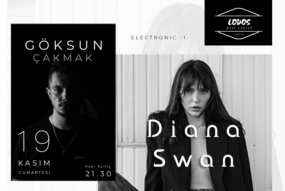 Göksun Çakmak& Diana Swan